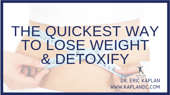 The Quickest Way to Lose Weight and Detoxify