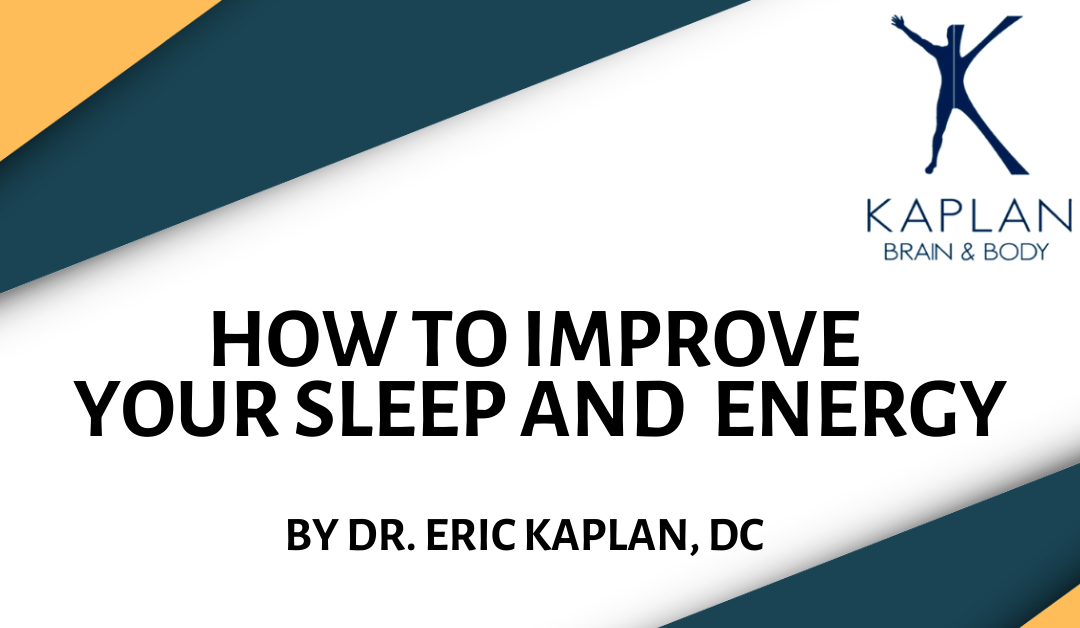 How to Improve Your Sleep & Energy