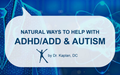 Natural Ways to Help with ADHD/ADD and Autism