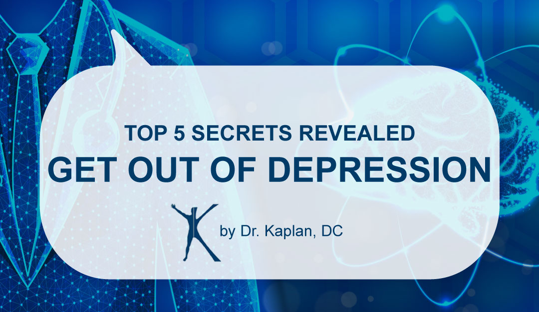 Top 5 Secrets Revealed on How to Get out of Depression